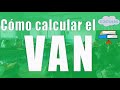 Cómo calcular el VAN (Valor Actualizado Neto) 1