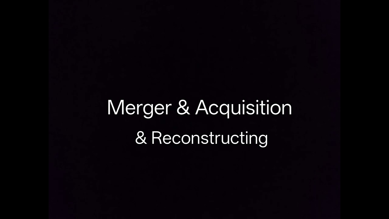 Merger & Acquisition 