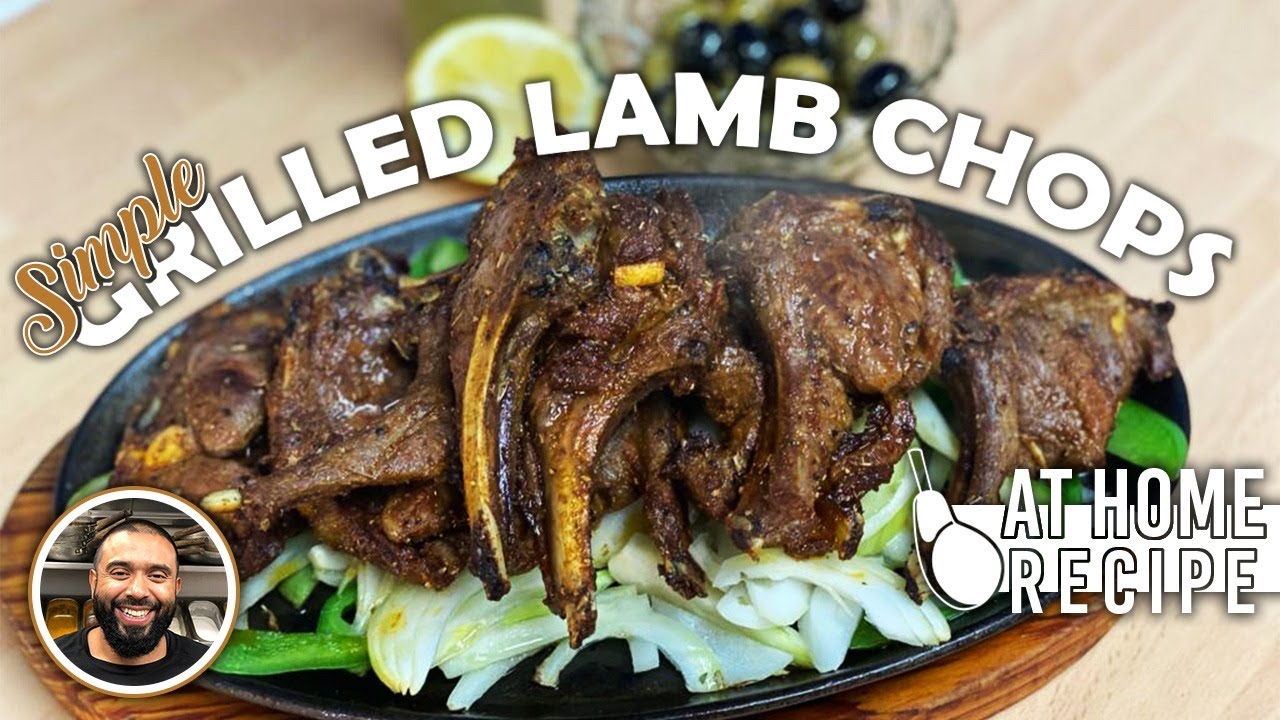 HOW TO GRILL LAMB CHOPS | SIMPLE RECIPE ANYONE CAN MAKE AT HOME