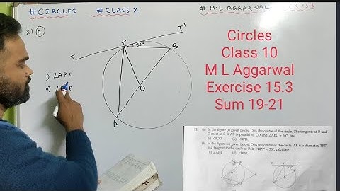 Circle class 10 icse || M L Aggarwal || Exercise 15.3 || Tangent and Secant properties || Sum 19-21