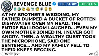 At My Brother's Wedding, My Father Dumped Dirty Water On Me... Then A Guest Said 3 Words...