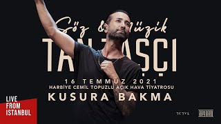 Tan Taşçı - Kusura Bakma (#SözMüzikTanTaşçı - 2021 Canlı Performans) Resimi