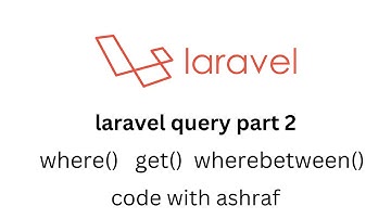 Laravel Query Builder & Eloquent Query: Get WhereBetween Method Part 2