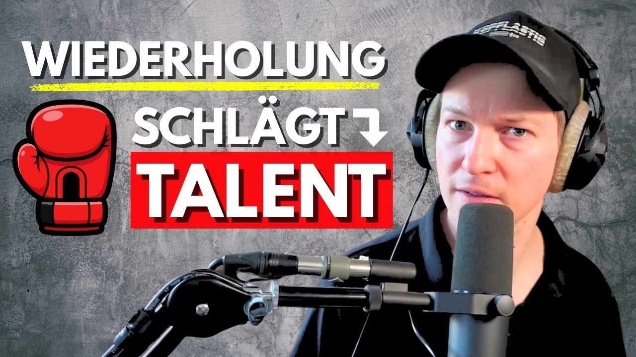 Wiederholung schlägt Talent: Langeweile? Dann übst du falsch! | Kopflastig #Podcast Folge 151