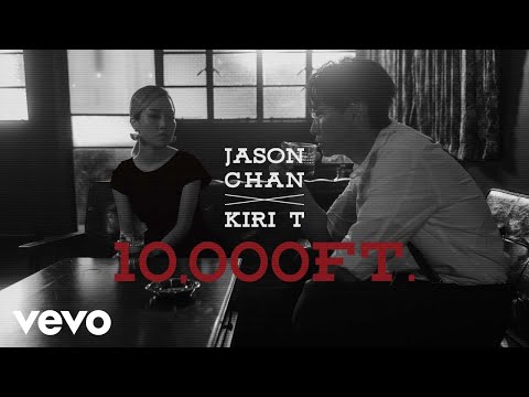 陳柏宇 Jason Chan x Kiri T - 10,000ft 