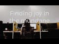 FINDING JOY IN THE MUNDANE