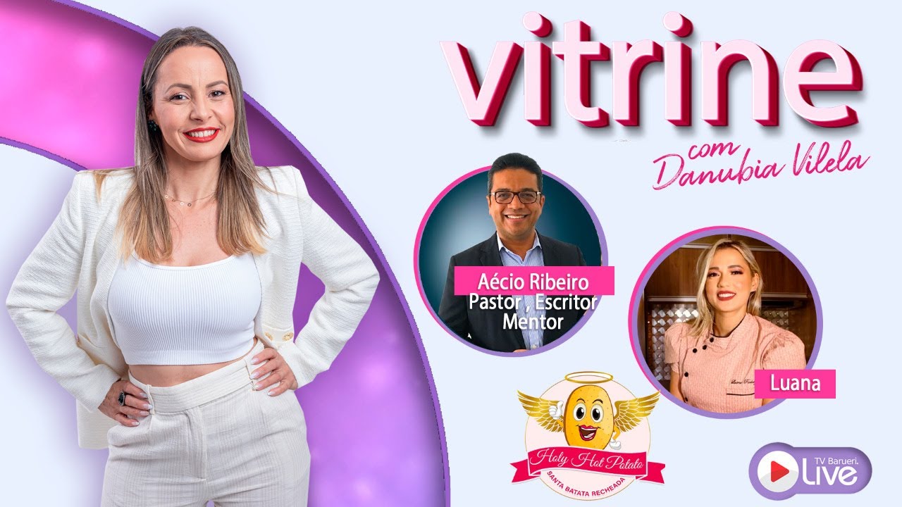 Aécio Ribeiro – Mentor E Luana – Empresária | Vitrine Com Danúbia Vilela