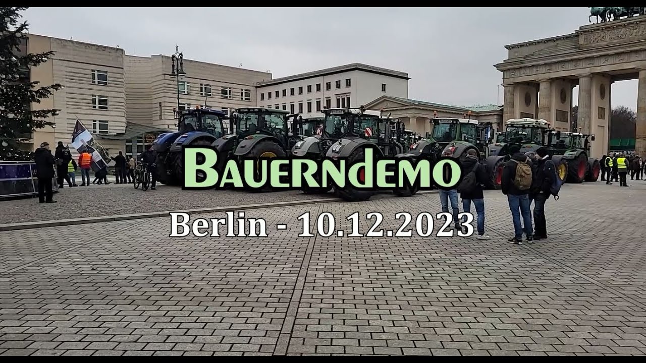 Bauerndemo - 18.12.2023 Berlin