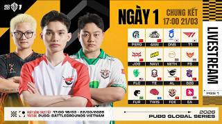 🏆[PGS 1] Chung Kết - Ngày 1: 🇻🇳 AL, 🇻🇳 TE, 🇻🇳 FCE, 🇰🇷 T1,...