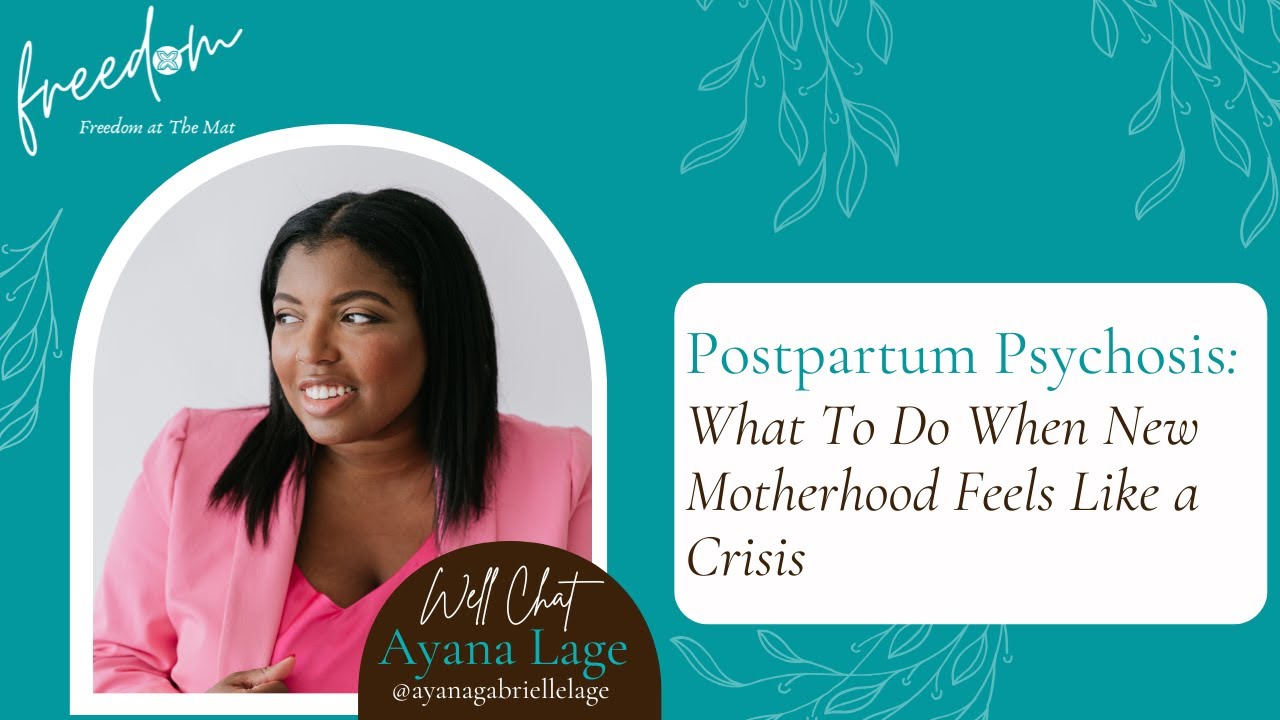 Postpartum Psychosis: What To Do When New Motherhood Feels Like a Crisis