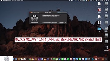 MAC OS MOJAVE 10.14.4 (OFFICIAL) BENCHMARK AND SPEED TEST