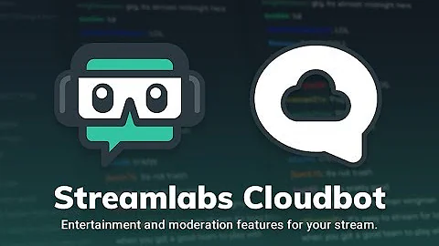 Streamlabs Cloudbot | Run your chatbot in the cloud!