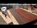 How to Make a Cutting Board and Serving Tray as a Matching Set