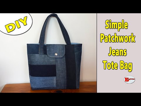 DIY SIMPLE PATCHWORK JEANS TOTE BAG | RECYCLE JEANS BAG | DIY BAG SEWING TUTORIAL