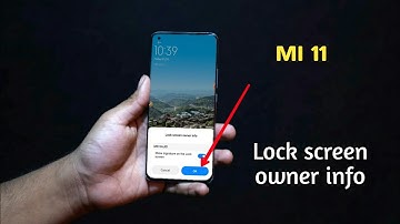 Change lock screen owner info in MI 11 me lock screen me apna naam kaise dale