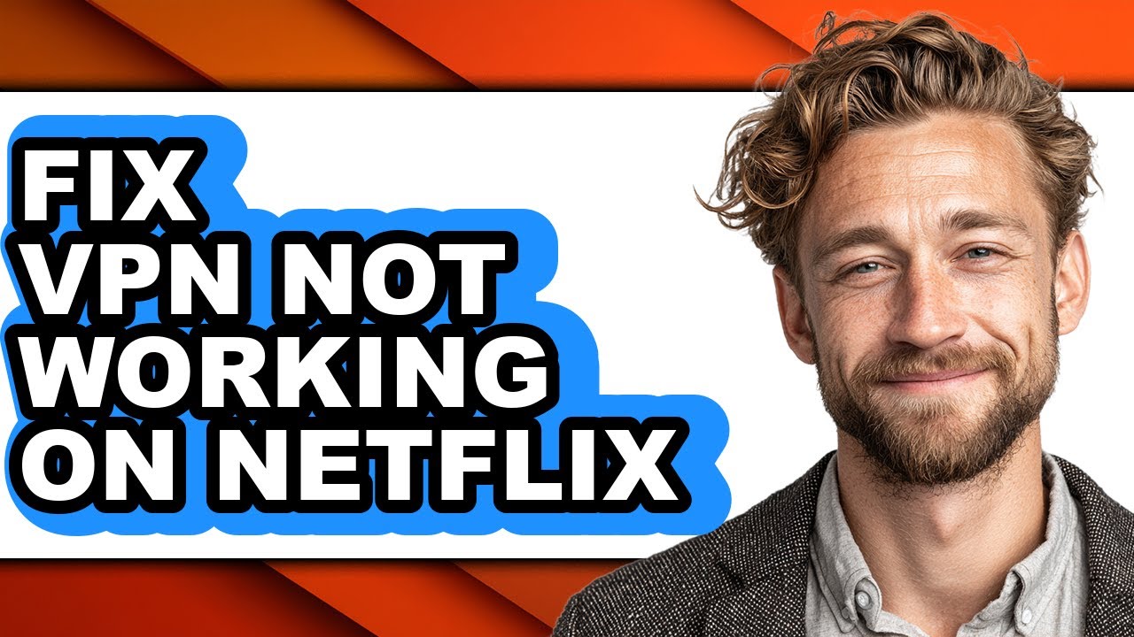 How to Fix Vpn Not Working on Netflix (only Way) - YouTube