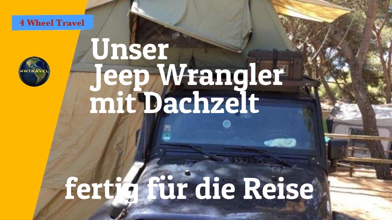 Samys und Michaels Jeep Wrangler als Reisefahrzeug ausgebaut - MATSCH&PISTE