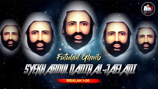 NASEHAT SYEKH ABDUL QODIR AL JAILANI | FUTUHUL GHAIB ( RISALAH 1-20 )
