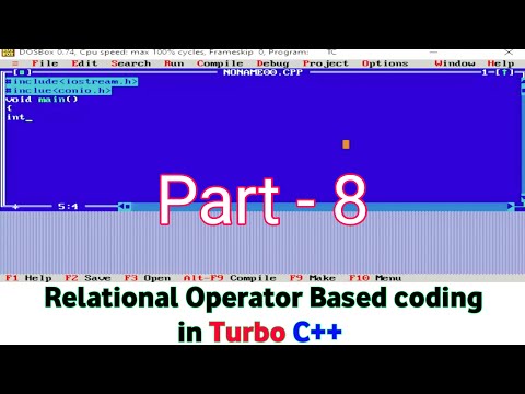 Relational Operator Based coding in Turbo C++ Part 8 || Use of Relational operator in c language