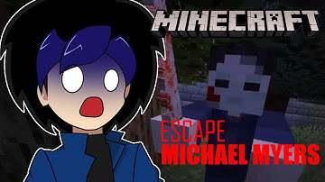 Escape Michael Myers - Minecraft Horror Map