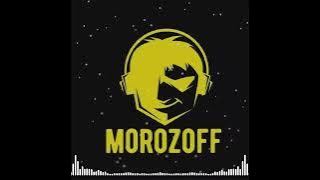 MOROZOFF - BIG LOVE 2024