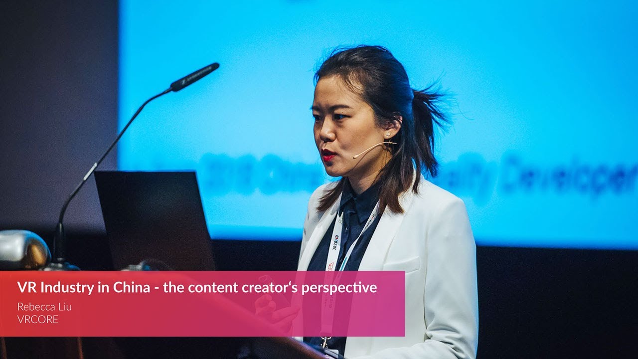 Rebecca Liu (VRCORE) - VR Industry in China, Content Creators Perspective | VR NOW Con & Awards 2018