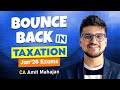 Tax Bounce Back Strategy | Inter | CA Amit Mahajan
