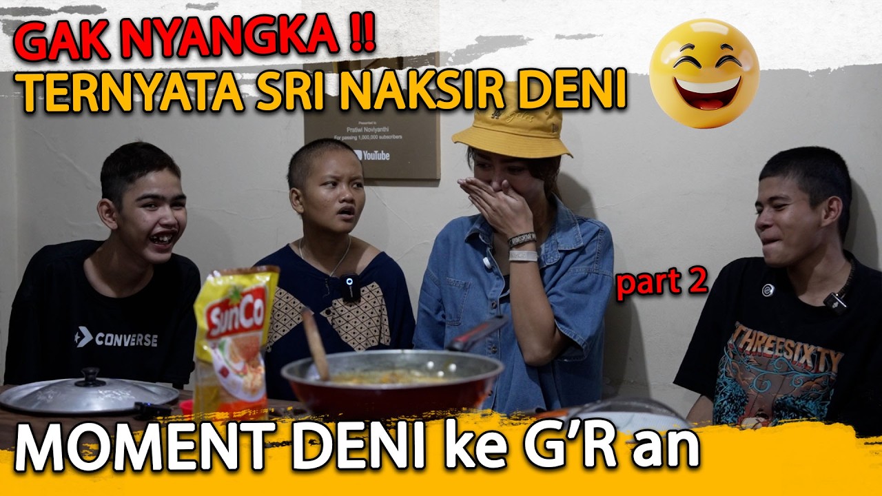SAMBIL MASAK, DENI SALTING!! DIAM-DIAM TERNYATA SRI NAKSIR DENI 😂🤣 | PRATIWI NOVIYANTHI