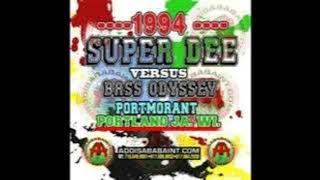 (Sound Clash) Super Dee Vs Bass Odyssey 1994