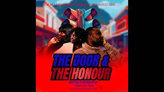 The Door And The Honour Ii Olubusola Ajayi