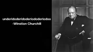 Winston Churchill MEME COMPILATION