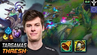 Targamas Support Thresh Build Mikael's Blessing Glacial Augment - LOL EUW 13.9