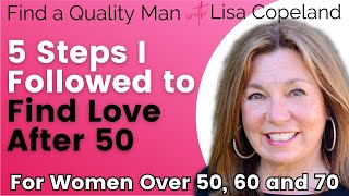 5 Steps I Followed to Find Love After 50