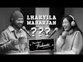 Lhakyila  paradygm podcasts  ep 005