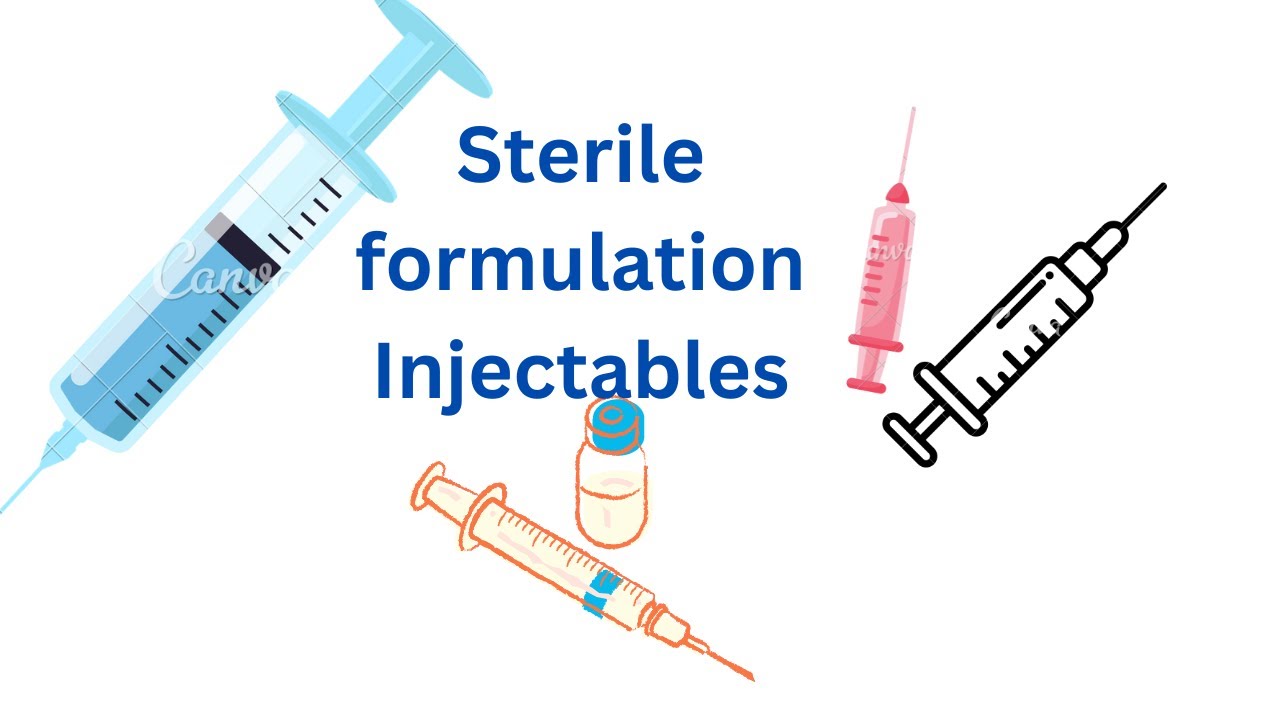 Sterile formulation👍 | Injectables👑 | Ch-5 | | Pharmaceutics | Dosage ...