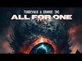 Tungevaag X Orange Inc All For One Official Audio mp3
