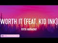 Fifth Harmony - Worth It (feat. Kid Ink) (Lyrics) Justin Bieber, P!nk,... (Mix)