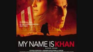 My Name is Khan- Allah Hi Rahem