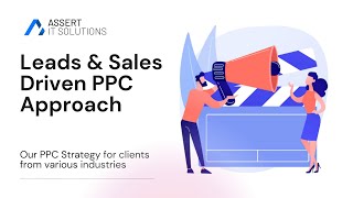 Successful Ppc Campaign Strategy For Clients By Assert It Ppc Case Study