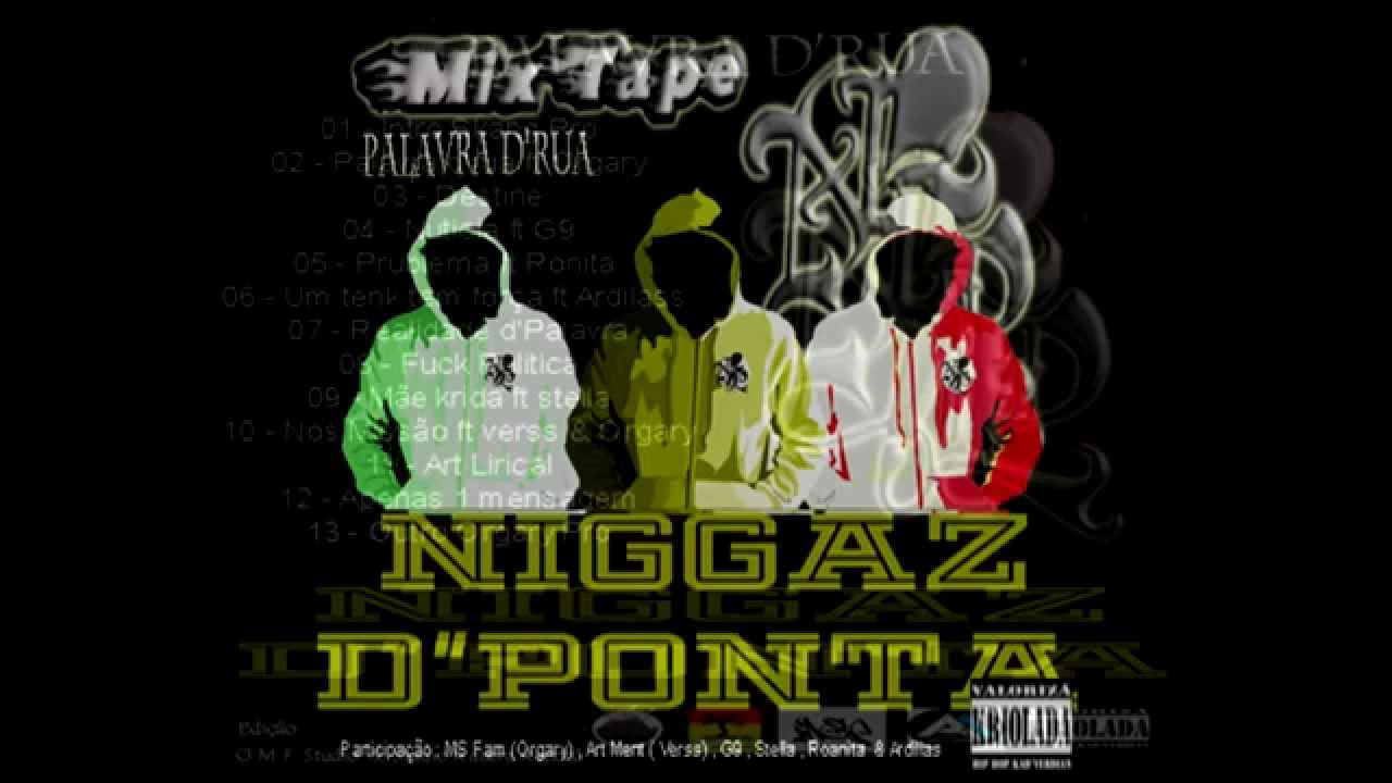 12 - Apenas 1 Mensagem - Niggaz D'Ponta