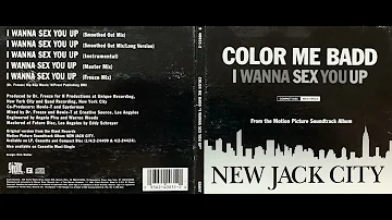 Color Me Badd (3. I Wanna Sex You Up - Instrumental Mix - Remix CD Single) 1991 New Jack City