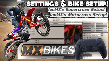 MY NEW MX Bikes Settings and Bike Setup!