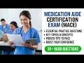 Medication Aide Certification Exam MACE 2026: Pass Your Test Fast