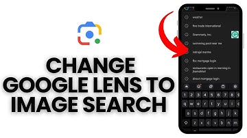 How to Change Your Google Lens to Image Search? Edit Google Lens to Image Search on Android 2024