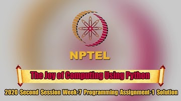 NPTEL The Joy of Computing Using Python Week-7 Programming Assignment-1 Solution | Swayam