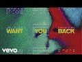 5 Seconds Of Summer - Want You Back (Audio)