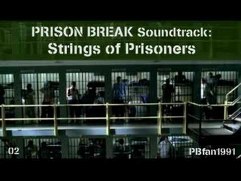 PRISON BREAK Soundtrack - 02. Strings of Prisoners