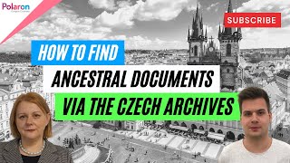 How to Find Ancestral Documents Through the Czech Archives