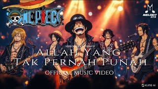🔥 SEDANG VIRAL ONE PEACE | ALLAH YANG TAK PERNAH PUNAH | VERSION ROCK METAL | OFFICIAL VIDEO MUSIK