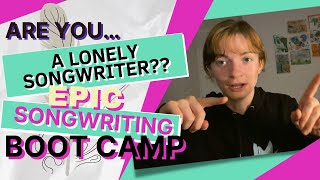Epic Songwriting Bootcamp Coming Soon